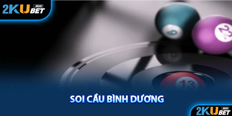 Soi cầu Bình Dương