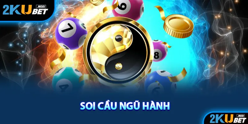 Soi cầu ngũ hành